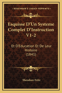 Esquisse D'Un Systeme Complet D'Instruction V1-2