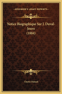 Notice Biographique Sur J. Duval-Jouve (1884)