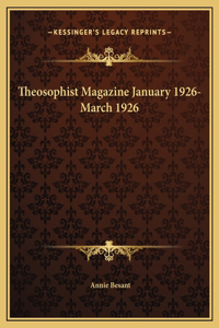 Theosophist Magazine January 1926-March 1926