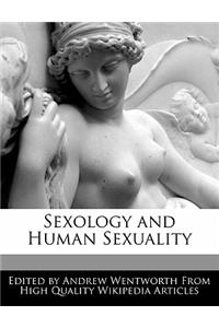Sexology and Human Sexuality