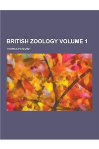 British Zoology Volume 1