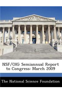 Nsf/Oig Semiannual Report to Congress