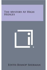 The Mystery at High Hedges