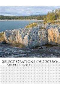 Select Orations Of Cicero