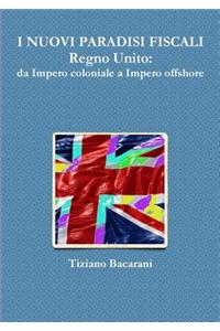 I NUOVI PARADISI FISCALI Regno Unito