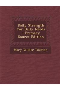 Daily Strength for Daily Needs