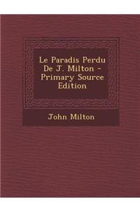 Le Paradis Perdu de J. Milton