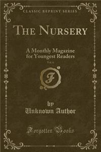 The Nursery, Vol. 6
