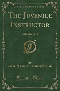 The Juvenile Instructor, Vol. 45