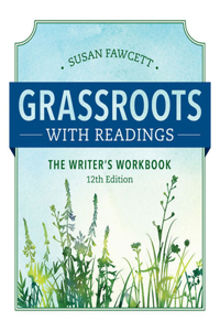 Bundle: Grassroots with Readings: The Writer's Workbook, Loose-Leaf Version, 12th + Mindtap Developmental English with Write Experience Powered by Myaccess, 1 Term (6 Months) Printed Access Card