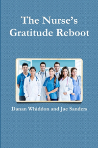 Nurse's Gratitude Reboot
