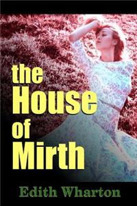 The House of Mirth