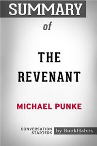 Summary of The Revenant by Michael Punke