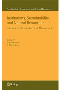 Institutions, Sustainability, and Natural Resources