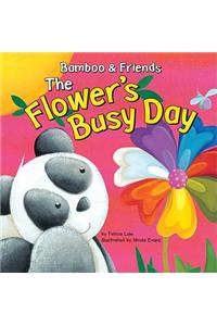 Flower's Busy Day