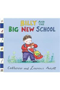 Anholt Family Favourites: Billy and the Big New School