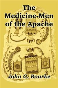 Medicine-Men of the Apache