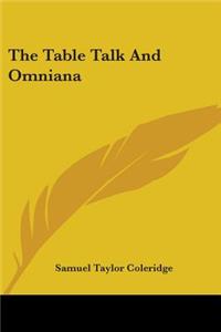 Table Talk And Omniana