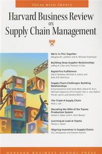 Harvard Business Review on Supply Chain Management