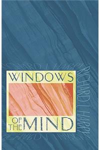 Windows of the Mind