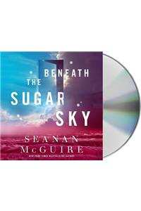 Beneath the Sugar Sky