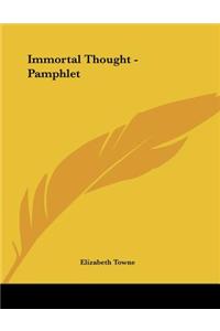 Immortal Thought - Pamphlet