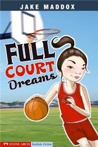 Full Court Dreams