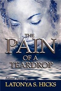 Pain of a Teardrop