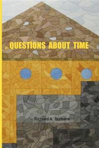Questions About Time