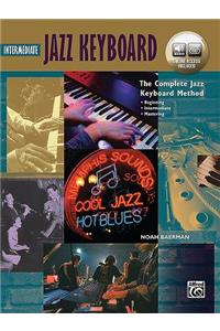 Complete Jazz Keyboard Method: Intermediate Jazz Keyboard, Book & Online Audio