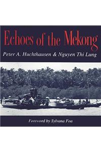 Echoes of the Mekong