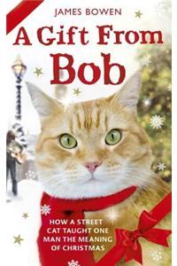 A Christmas Gift from Bob