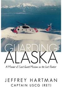 Guarding Alaska