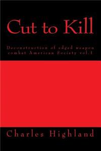 Cut to Kill