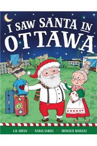 I Saw Santa in Ottawa