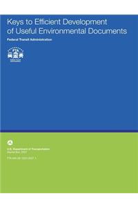 Keys to Efficient Development of Useful Environmental Documents