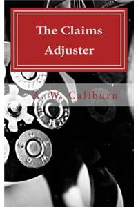 The Claims Adjuster