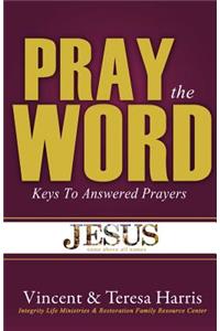 Pray The Word