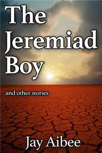 Jeremiad Boy