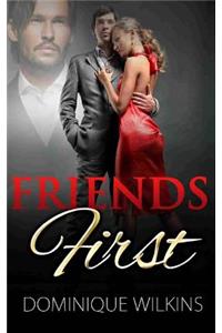 Friends First