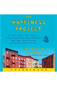 The Happiness Project Lib/E