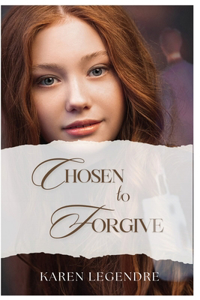 Chosen to Forgive