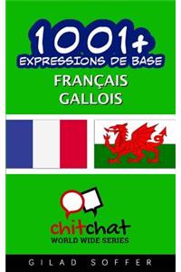 1001+ Expressions de Base Francais - Gallois