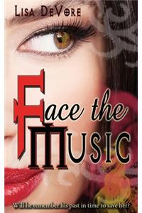 Face the Music