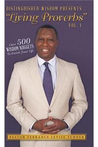 Distinguished Wisdom Presents... 