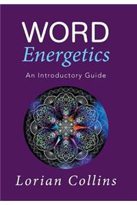 Word Energetics