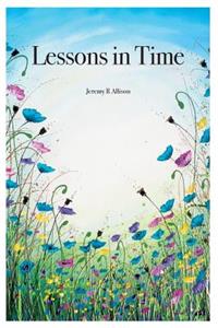 Lessons in Time