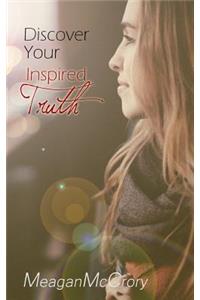 Discover Your Inspired Truth
