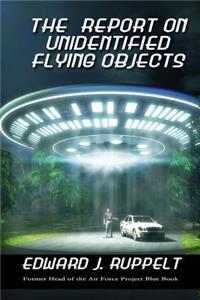 The Report on Unidentified Flying Objects