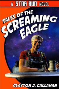 Tales of the Screaming Eagle